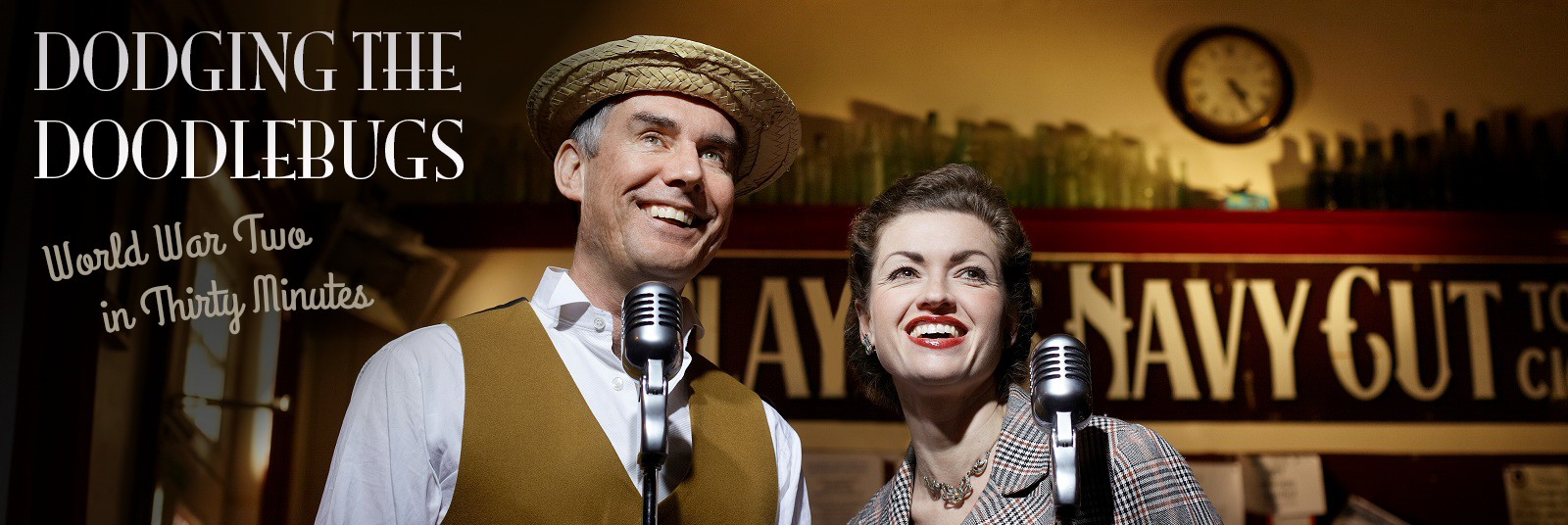 Welcome to “Dodging The Doodlebugs” The fabulous 1940’s revue show